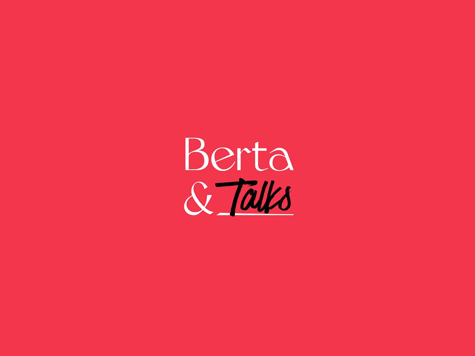 Berta And Agency startuoja tinklalaide bertatalks laukia isskirtiniai pokalbiai apie tradicine komunikacija ir netradicini poziuri i ja